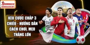 Keo Cuoc Chap 3 Chieu 1