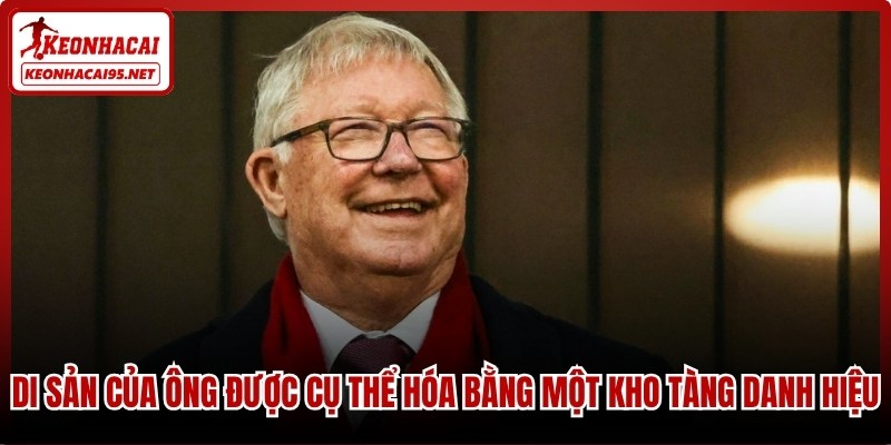 Di sản của ông được cụ thể hóa bằng một kho tàng danh hiệu
