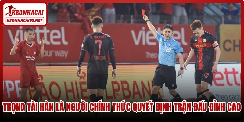 Trọng Tài Hàn Quyết Định Kết Quả Của Viettel Với Ninh Bình 1 Trọng tài Hàn là người chính thức quyết định trận đấu đỉnh cao