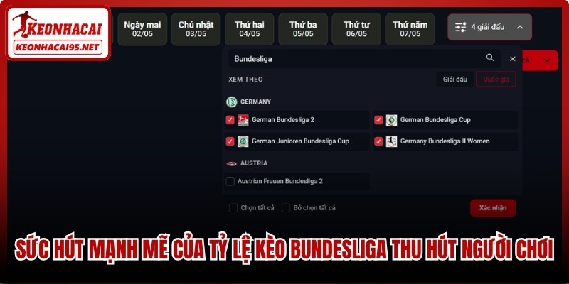Sức hút mạnh mẽ của tỷ lệ kèo Bundesliga thu hút người chơi