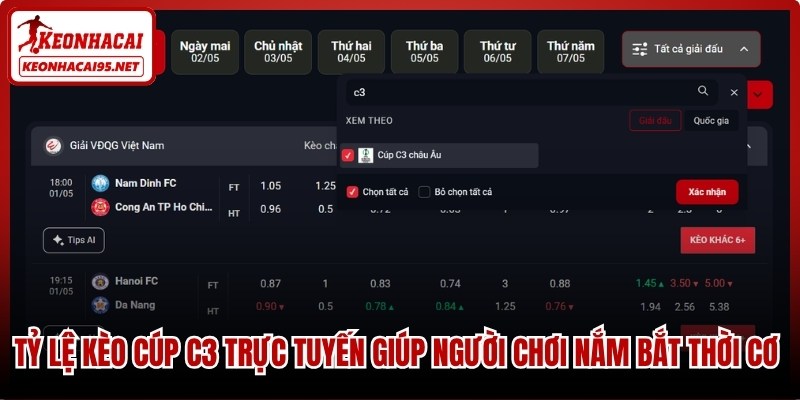 Tỷ Lệ Kèo Cúp C3 - Cập Nhật Bảng Kèo Bóng Đá Hôm Nay 1 Tỷ lệ kèo cúp C3 trực tuyến giúp người chơi nắm bắt thời cơ đặt cược